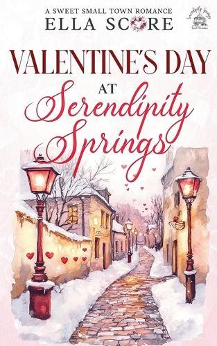 Valentine's Day at Serendipity Springs