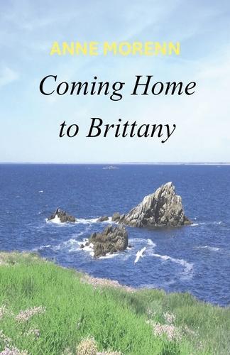 Coming Home to Brittany