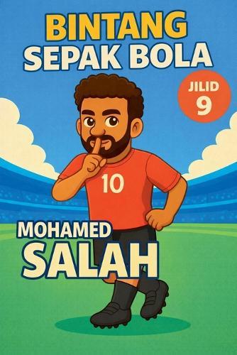 Bintang Sepak Bola: Mohamed Salah