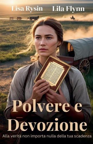 Polvere e Devozione