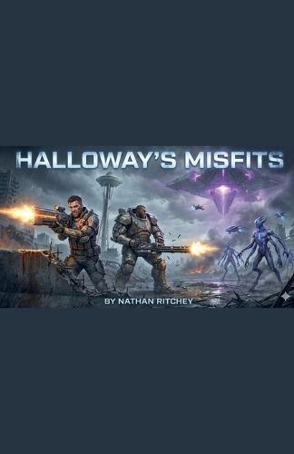 Halloway's Misfits