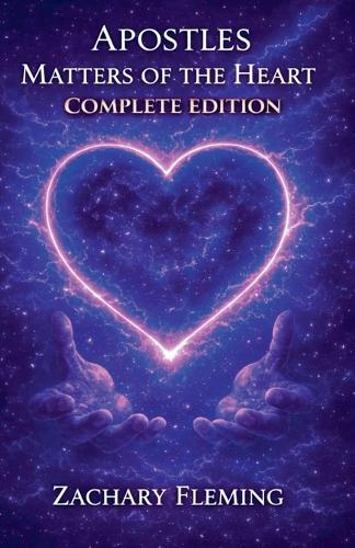 Apostles: Matters Of The Heart