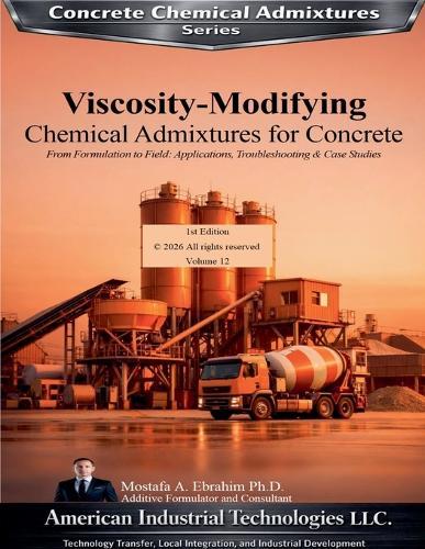 Viscosity-Modifying Chemical Admixtures for Concrete