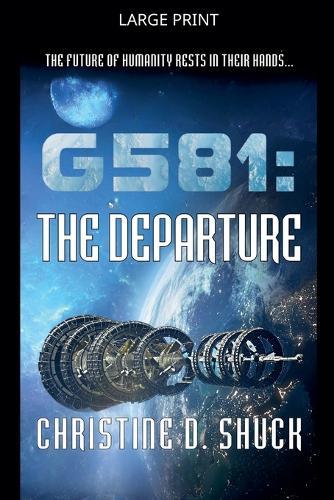 G581: The Departure