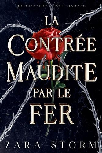La contrée maudite par le fer