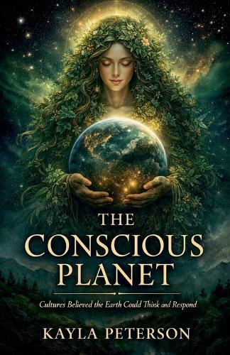 The Conscious Planet