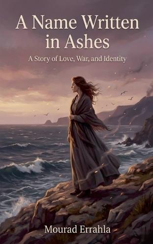 A Name Written in Ashes