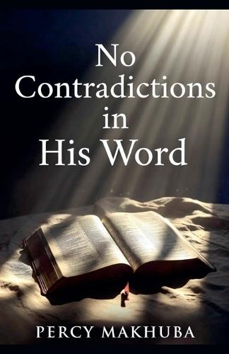 No contradiction in his word