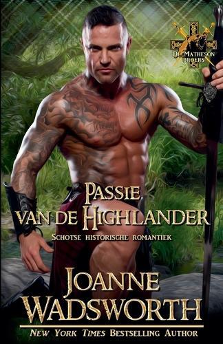 Passie van de Highlander: Schotse historische romantiek