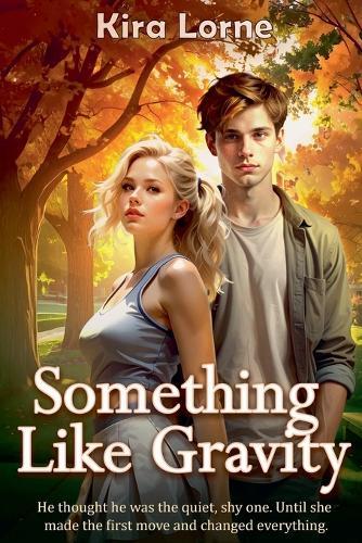 Something Like Gravity