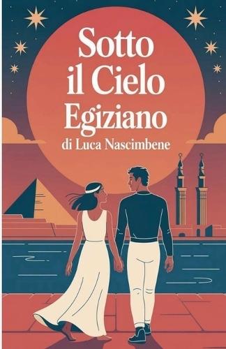 Sotto il Cielo Egiziano