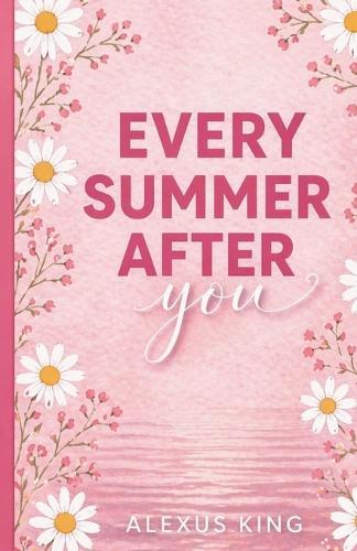 Every Summer After You