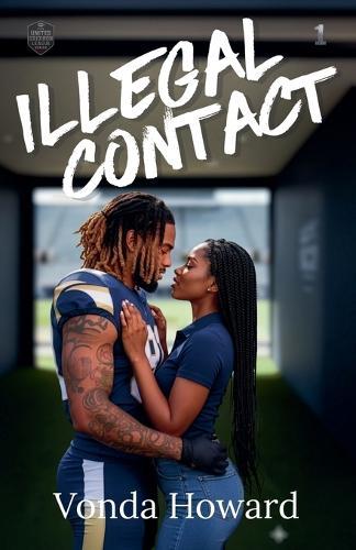 Illegal Contact (Book One)