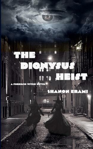 The Dionysus Heist