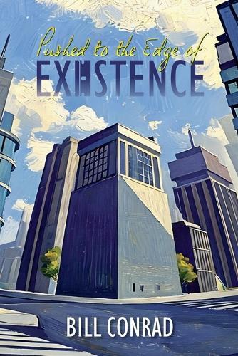 Pushed to the Edge of Existence