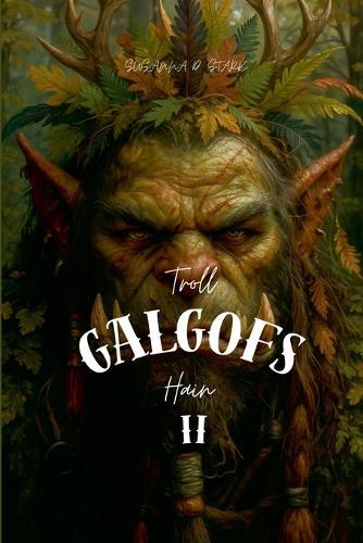 Troll Galgof's Hain II