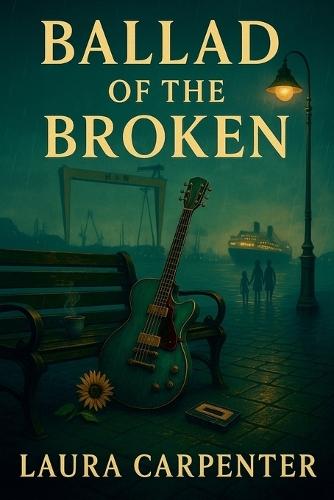 Ballad of the Broken