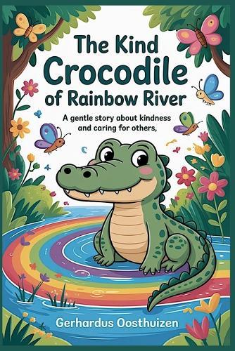 The Kind Crocodile of Rainbow River