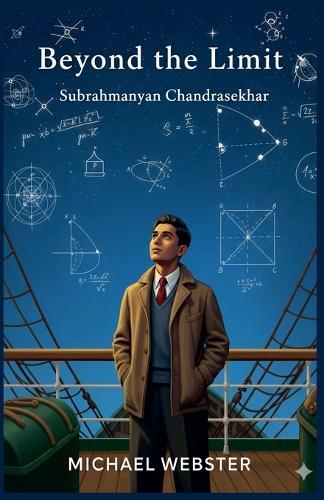 Beyond the Limit: Subrahmanyan Chandrasekhar