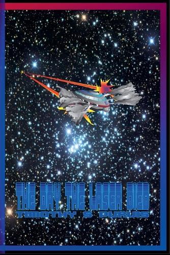 The Day The Laser Died