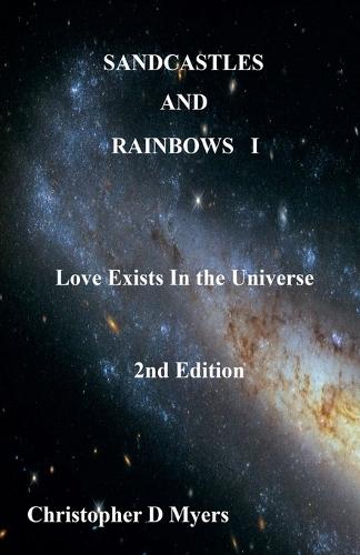 Sandcastles And Rainbows I: 2nd Edition