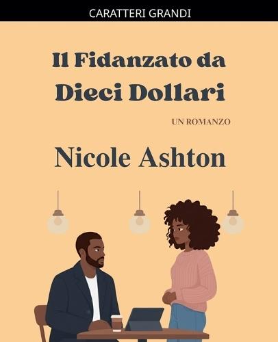 Il Fidanzato da Dieci Dollari