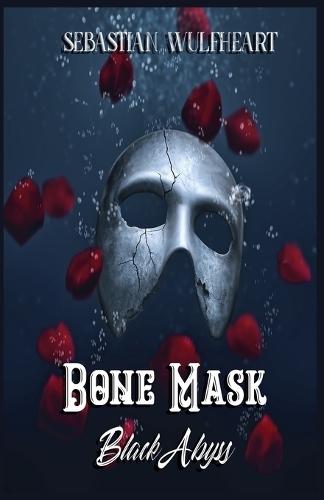Bone Mask: Black Abyss