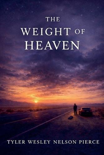 The Weight Of Heaven