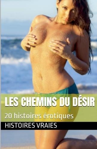Les chemins du désir