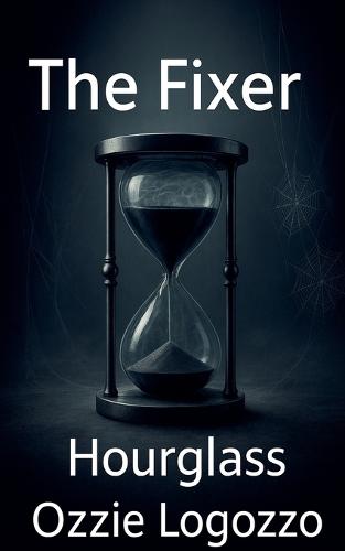 The Fixer: Hourglass