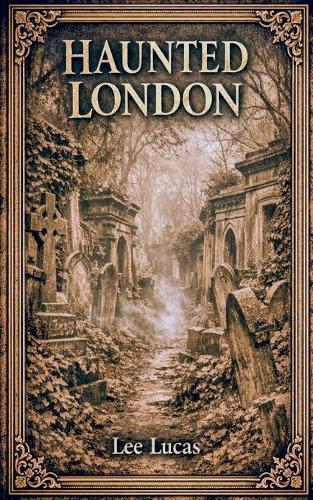 Haunted London