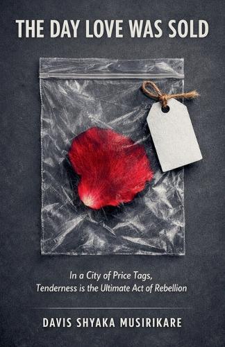 The Day Love Was Sold