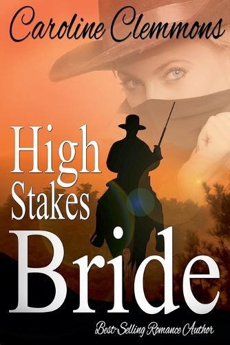 High Stakes Bride