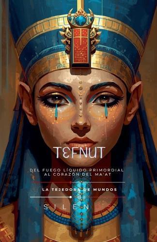 Tefnut: La Diosa de la Humedad