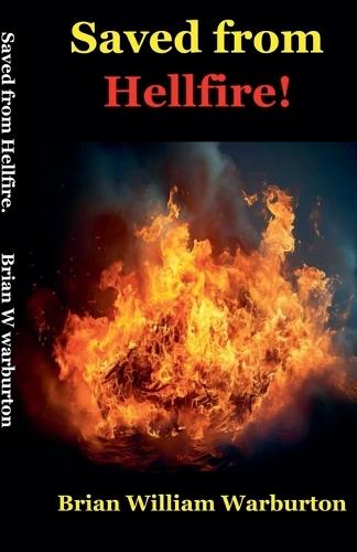 Saved from Hellfire!