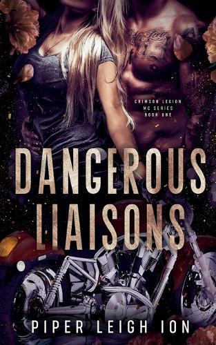 Dangerous Liaisons