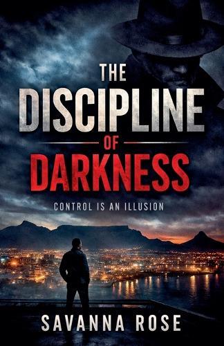 The Discipline of darkness