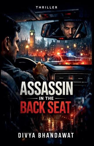 Assassin In The Backseat