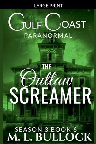 The Outlaw Screamer