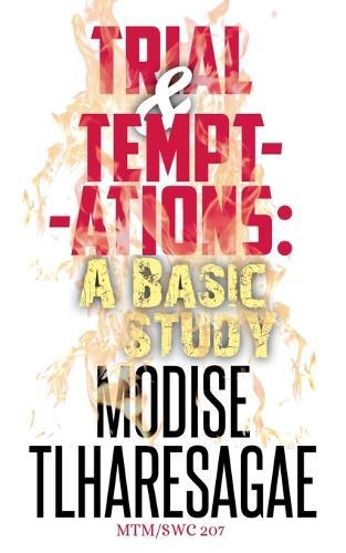 Trial And Temptations: A Basic Study