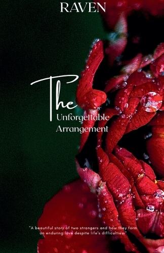 The Unforgettable Arrangement