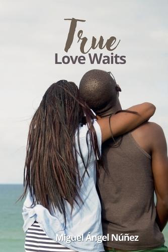 True Love Waits