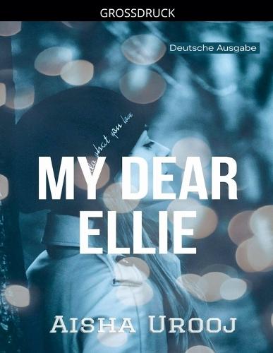 My Dear Ellie: Deutsche Ausgabe