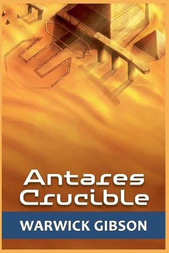 Antares Crucible