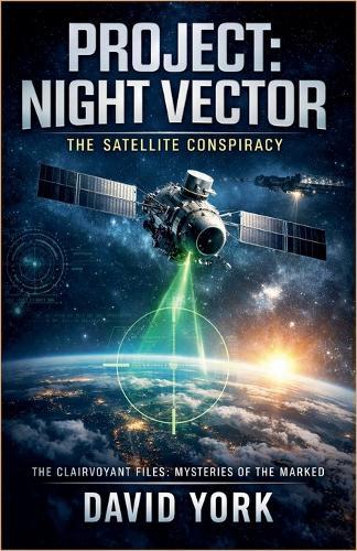 Project: Night Vector: The Satellite Conspiracy
