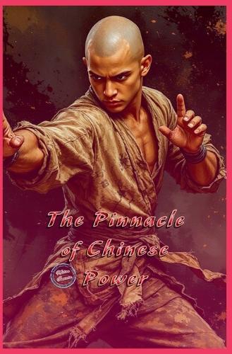 The Pinnacle of Chinese Power