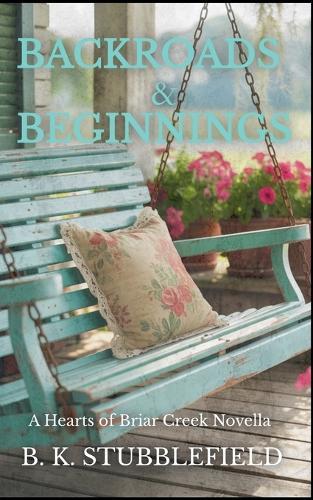 Backroads and Beginnings