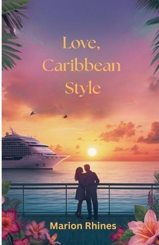 Love, Caribbean Style