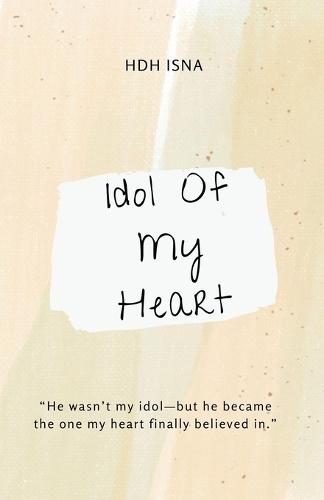 Idol Of My Heart