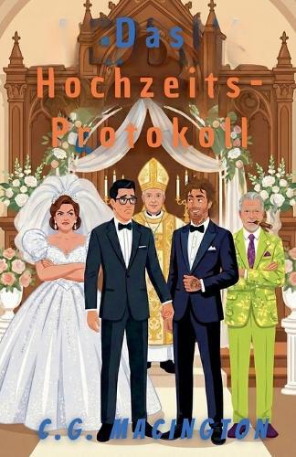 Das Hochzeits-Protokoll